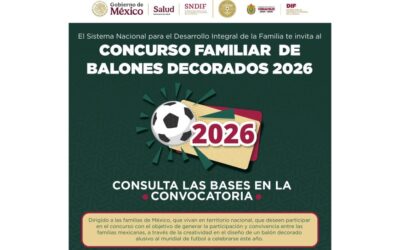 Convoca DIF Veracruz a participar en el Concurso Familiar de Balones Decorados 2026